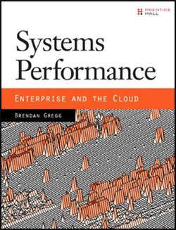 Systems Performance: Enterprise and the Cloud