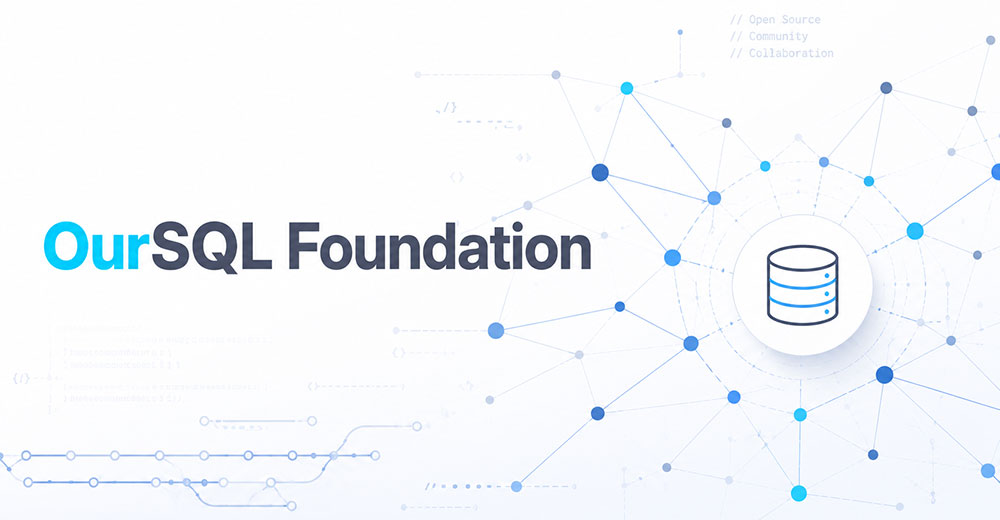 OurSQL Foundation
